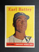 1958 Topps Baseball ⚾️ Card #364, EARL BATTEY, EX+