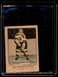 Bill Quackenbush 1951-52 Parkhurst (AlHa) #26 Boston Bruins