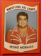 PEDRO MORALES 1982 Wrestling All Stars Series A #14 Rookie RC