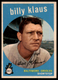 1959 Topps Billy Klaus #299 NrMint
