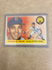 1955 Topps #11, FERRIS FAIN of the DETROIT TIGERS VG OR BETTER CONDTION