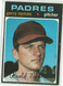 1971 Topps Baseball #656 Gerry Nyman, Padres HI# SP