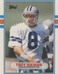 1989 Topps Traded - #70T Troy Aikman (RC)