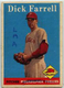1958 TOPPS BASEBALL #76 DICK FARRELL RC ROOKIE POOR