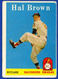 1958 Topps #381 Hal Brown Baltimore Orioles  Low Grade Filler