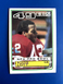 1983 Topps #168 - RONNIE LOTT - EX-NM (Free S/H after first card)