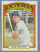 1972  TOPPS   RON HANSEN  high #763   EX+/EXMT  ROYALS