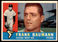 1960 Topps Chewing Gum Frank Baumann #306