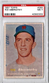 1957 Topps Ted Abernathy #293 PSA 7 NM