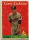 1958 TOPPS BASEBALL #97 LARRY JACKSON POOR