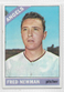 1966 Topps #213 FRED NEWMAN California Angels EX-EXMINT **free shipping**