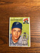 1954 TOPPS BASEBALL CARD #134 CAL HOGUE EX+/EXMT!!!!!!!!!