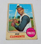 B-775 VINTAGE 1968 TOPPS BASEBALL #150 BOB CLEMENTE CARD