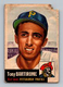 1953 Topps #71 Tony Bartirome LOW GRADE Pittsburgh Pirates Baseball Card