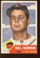 1953 Topps Baseball Card HIGH #245 Bill Norman