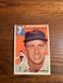 1954 TOPPS BASEBALL CARD #46 KEN RAFFENSBERGER EXMT!!!!!!!!!