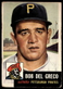 1953 Topps #48 Bob Del Greco RC Pittsburgh Pirates VG-VGEX wrinkle SET BREAK!