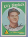 1959 TOPPS   GARY BLAYLOCK   HIGH #539  EXMT/NRMT  CARDINALS