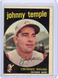 1959 TOPPS JOHNNY TEMPLE #335 CINCINNATI REDS AS SHOWN FREE COMBINED SHIPPING