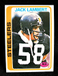 1978 TOPPS "JACK LAMBERT" PITTSBURGH STEELERS #165 NM-MT (COMBINED SHIP)