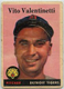 1958 TOPPS BASEBALL #463 VITO VALENTINETTI POOR