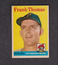 1958 Topps Baseball Card #409 Frank Thomas Pittsburgh Pirates VGEX Miscut