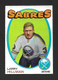 1971-72 OPC O-Pee-Chee Hockey NHL #168 Larry HILLMAN Buffalo Sabres. NR-MT.