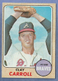 1968 TOPPS  CLAY CARROLL  #412  NM/NM+    BRAVES