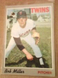 1970 Topps Baseball - #47 Bob Miller - Minnesota Twins Vg-Ex Condition 