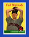 1958 Topps Set-Break #208 Cal Mclish EX-EXMINT *GMCARDS*