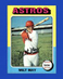 1975 Topps Set-Break #279 Milt May NM-MT OR BETTER *GMCARDS*