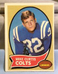 1970 Topps - #201 Mike Curtis Baltimore Colts