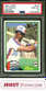 1981 TOPPS TRADED #816 TIM RAINES RC EXPOS HOF PSA 10