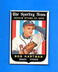 1959 TOPPS #128 BOB HARTMAN - BORDERLINE MINT - 3.99 MAX SHIPPING COST