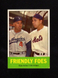 1963 Topps #68 Friendly Foes (Duke Snider & Gil Hodges)