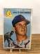 1954 Topps #192, "Cot" Deal, of the St. Louis Cardinals, VG or better.