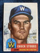 1953 TOPPS Chuck Stobbs ( WASHINGTON SENATORS ) Card #89