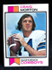 1973 TOPPS "CRAIG MORTON" DALLAS COWBOYS #493 NM-MT (COMBINED SHIP)