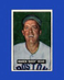 1951 Bowman Set-Break #236 Buddy Rosar EX-EXMINT *GMCARDS*