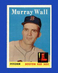 1958 Topps Set-Break #410 Murray Wall NR-MINT *GMCARDS*