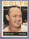 1964 TOPPS  NELLIE FOX   #205  EX+/EXMT   tip wear-no creases COLTS  HOFer