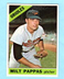 1966 TOPPS BASEBALL #105 MILT PAPPAS BALTIMORE ORIOLES EX/MT/NM-