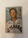 1952 Bowman - #138 Ted Wilks