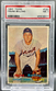 1957 Topps Baseball Frank Bolling PSA 7 Near MINT Detroit Tigers Card #325