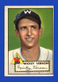 1952 Topps Set-Break #106 - Mickey Vernon LOW GRADE (filler) *GMCARDS*