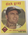 1959 Topps #244 Dick Gray Los Angeles Dodgers VERY GOOD CONDITION