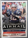 Tom Brady 2013 Score Football #239