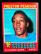 1971 TOPPS "PRESTON PEARSON" PITTSBURGH STEELERS RC #177 NM-MT (COMBINED SHIP)