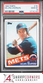 1985 TOPPS #751 KELVIN CHAPMAN METS PSA 10