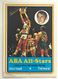 1973-74 Topps #210 Dan Issel "ABA All-Stars"